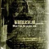 Burzum - Blast From the Ancient Past