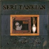 Serj Tankian - Elect The Dead