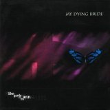 MY DYING BRIDE - Like Gods Of The Sun