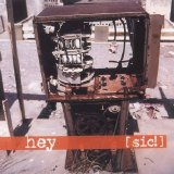 Hey - sic