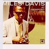 Miles Davis - Miles Davis at Newport 1958