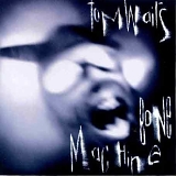 Tom Waits - Bone Machine