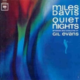 Miles Davis - Quiet Nights