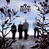 Big Country - John Wayne's Dream