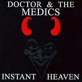 Doctor and the Medics - Instant Heaven