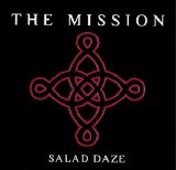 The Mission - Salad Daze (The BBC Radio 1 Sessions)