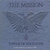 The Mission - Tower Of Strength (Limited Edition Mixes)
