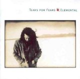 Tears For Fears - Elemental