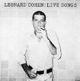 Cohen, Leonard - Live Songs