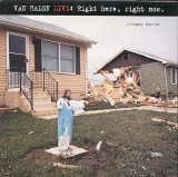 Van Halen - Live- Right Here, Right Now