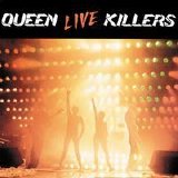 Queen - Live Killers - Disc One