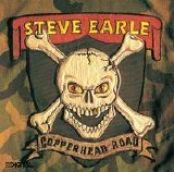 Earle, Steve - Copperhead Road
