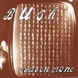 Bush - Sixteen Stone