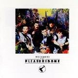 Frankie Goes To Hollywood - Welcome to the Pleasure Dome (U.S. Version)