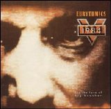 Eurythmics - 1984 (For the Love of Big Brother)