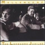 Mellencamp, John Cougar - The Lonesome Jubilee