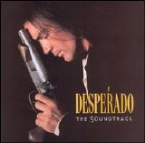 Original Soundtrack - Desperado