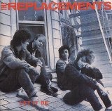 The Replacements - Let It Be