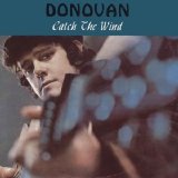 Donovan - Catch the Wind