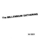 Peters, Mike - The Millenium Gathering