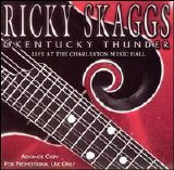Skaggs, Ricky - Live at the Charleston Music Hall