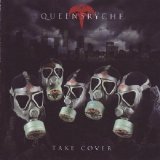 Queensrÿche - Take Cover