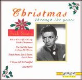 Sinatra, Frank - Christmas Through the Years