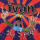 Ivan - The Spell