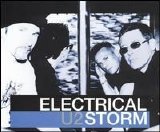 U2 - Electrical Storm (Pt. 1)