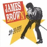 Brown, James - 20 All-Time Greatest Hits