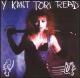 Y Kant Tori Read - Y Kant Tori Read
