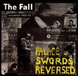 The Fall - Palace Of Swords Reversed