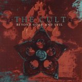The Cult - Beyond Good and Evil