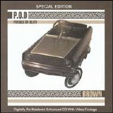P.O.D. - Brown