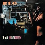 REO Speedwagon - Hi Infidelity