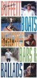 Buffet, Jimmy - Boats, Beaches, Bars & Ballads