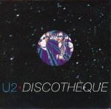 U2 - Discothèque (Pt. 1)