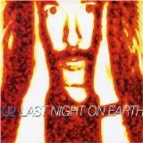 U2 - Last Night On Earth, Pt. 1