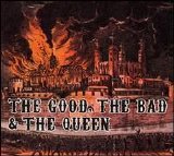 The Good, The Bad & The Queen - The Good, The Bad & The Queen