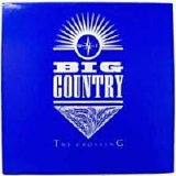 Big Country - The Crossing