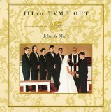 IIIrd Tyme Out - John & Mary