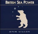 British Sea Power - Open Season