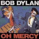 Dylan, Bob - Oh Mercy
