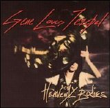 Gene Loves Jezebel - Heavenly Bodies