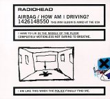 Radiohead - Airbag/How Am I Driving?