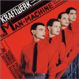 Kraftwerk - The Man Machine