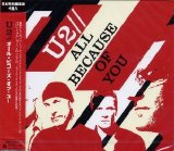 U2 - All Because of You (Japan)