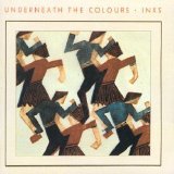 INXS - Underneath the Colours