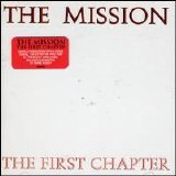 The Mission - The First Chapter (Remastered)