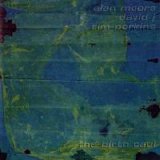 David J With Alan Moore & Tim Perkins - Birth Caul (Shamanism of Childhood)